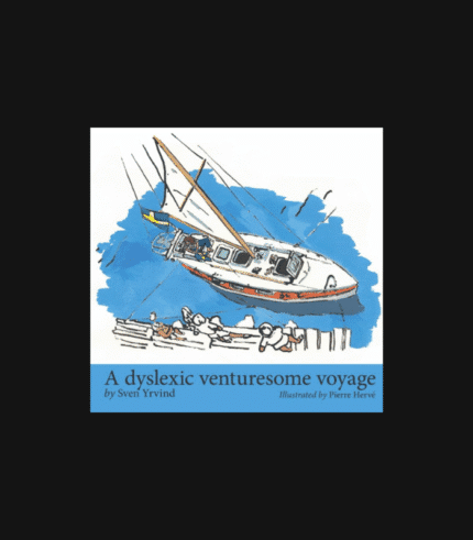 A dyslexic venturesome voyage